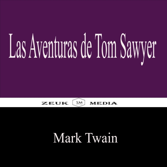 Las Aventuras de Tom Sawyer