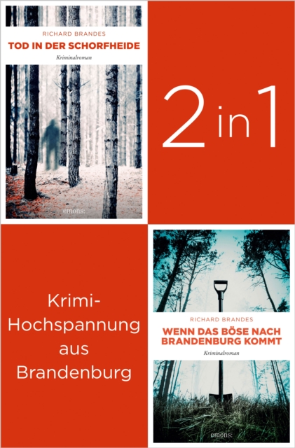 Tatort Brandenburg: Start der Carla-Stach-Reihe  Tod in der Schorfheide  und  Wenn das Bose nach Brandenburg kommt  (2in1-Bundle)
