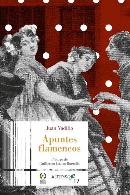 Apuntes flamencos. Prólogo de Guillermo Castro Buendía