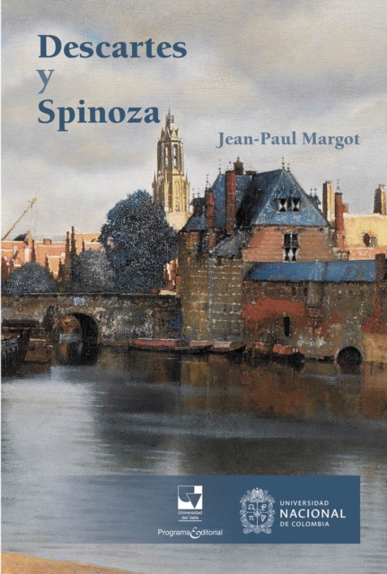 Descartes y Spinoza