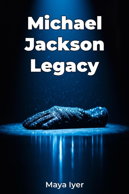 Michael Jackson Legacy