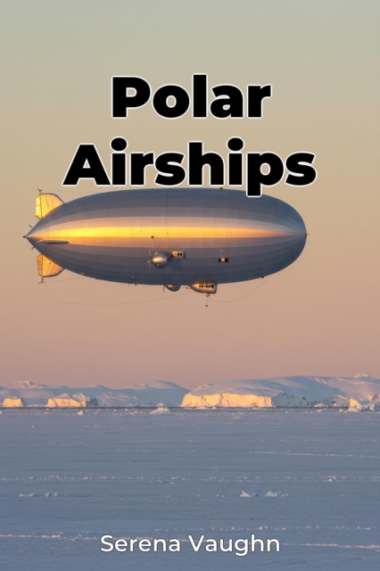 Polar Airships