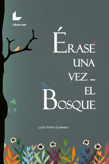 Érase una vez… el bosque