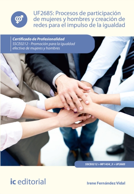 Procesos de participación de mujeres y hombres y creación de redes para el impulso de la igualdad. SSCE0212