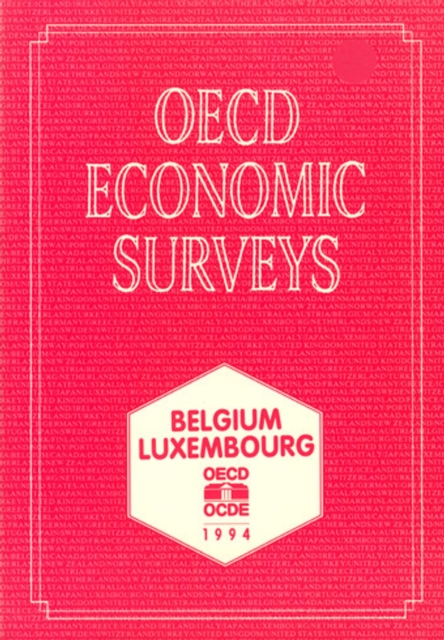 OECD Economic Surveys: Belgium 1994