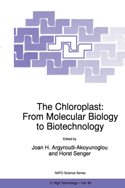 Chloroplast: From Molecular Biology to Biotechnology