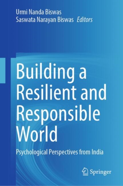 Building a Resilient and Responsible World