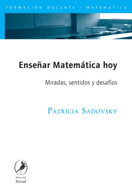 Enseñar Matemática hoy