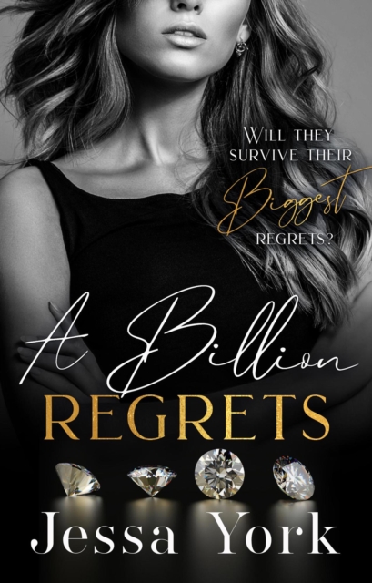 Billion Regrets: A Dark Billionaire Mafia Romance