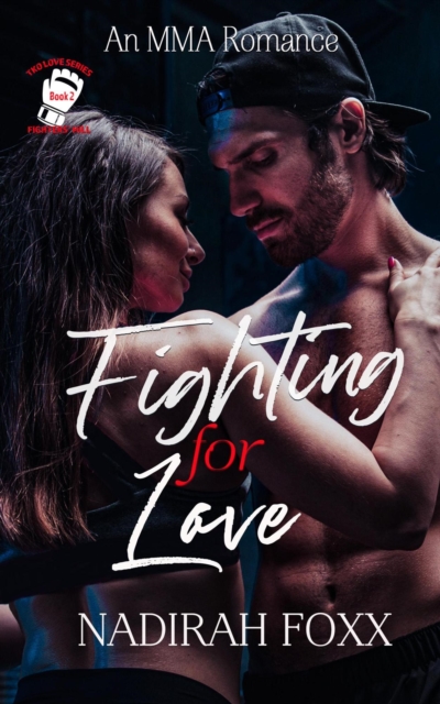Fighting for Love