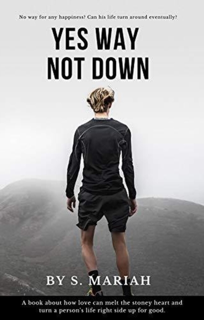 Yes Way Not Down