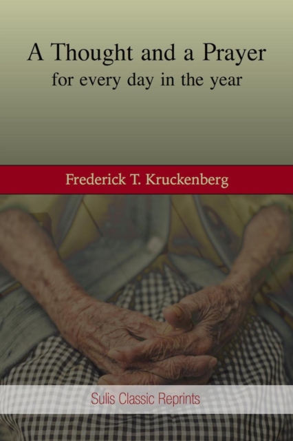 Thought and a Prayer of Every Day of the Year