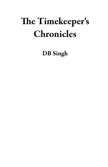 Timekeeper's Chronicles