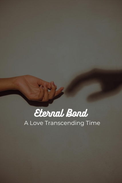 Eternal Bond
