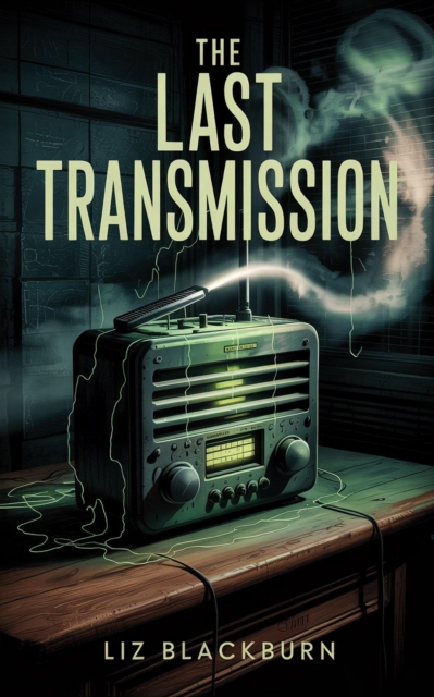 Last Transmission