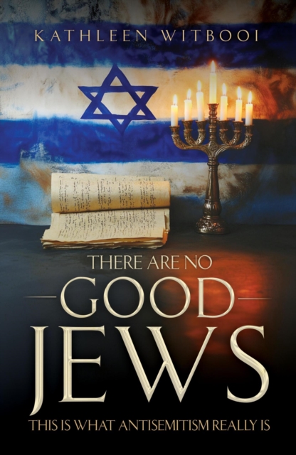 There are no Good Jews