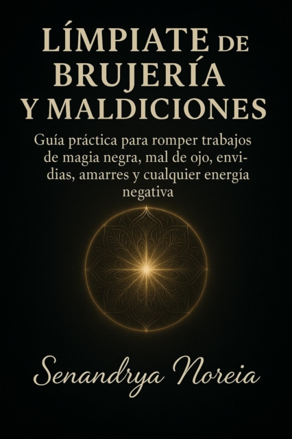 Limpiate De Brujeria Y Maldiciones