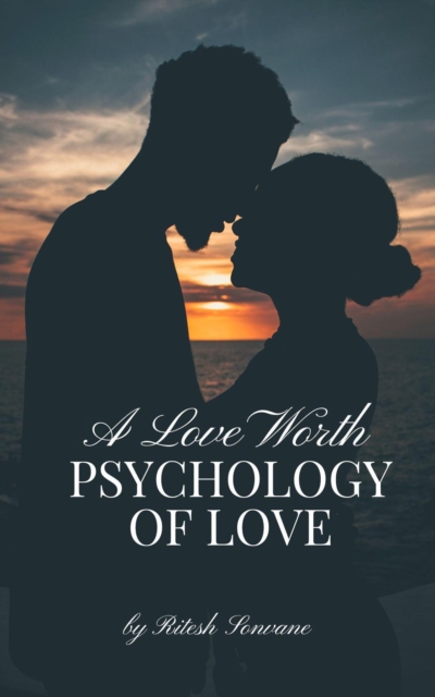 Psychology of Love