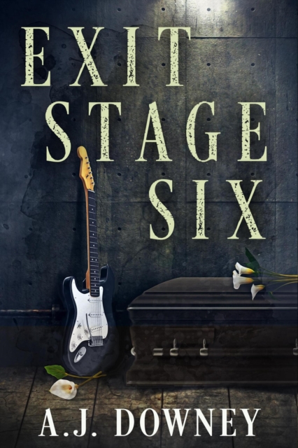 Exit Stage Six