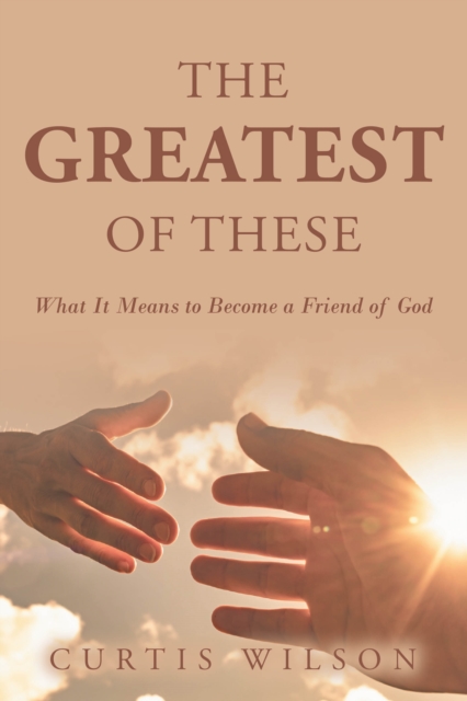 Greatest Of These