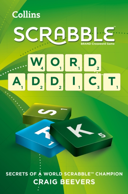 Word Addict: secrets of a world SCRABBLE(R) champion