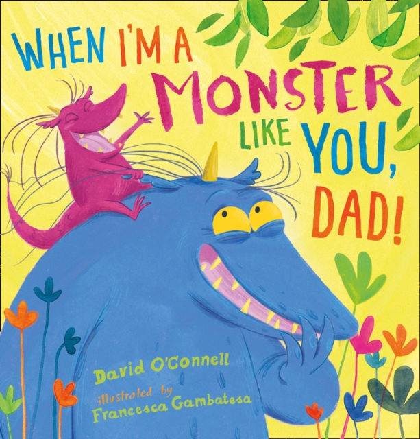 When I'm a Monster Like You, Dad