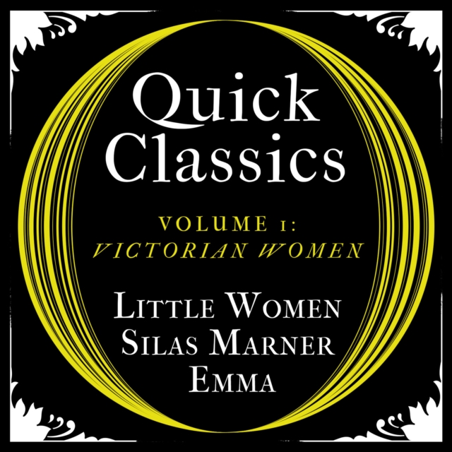 Quick Classics Collection: Victorian Women