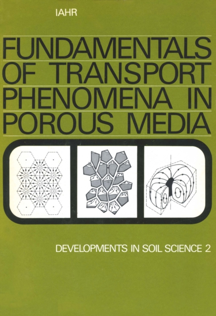 Fundamentals of transport phenomena in porous media
