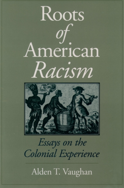 Roots of American Racism