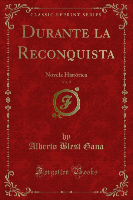 Durante la Reconquista
