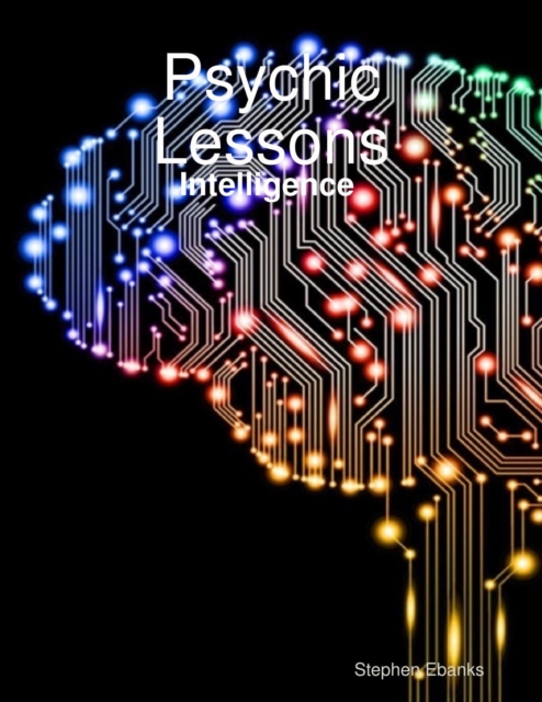 Psychic Lessons: Intelligence