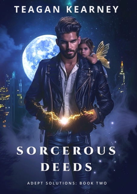 Sorcerous Deeds: Adept Solutions Book 2