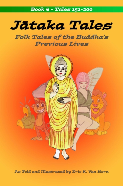 Jataka Tales: Volume 4