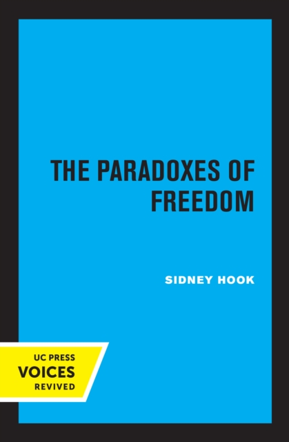 Paradoxes of Freedom