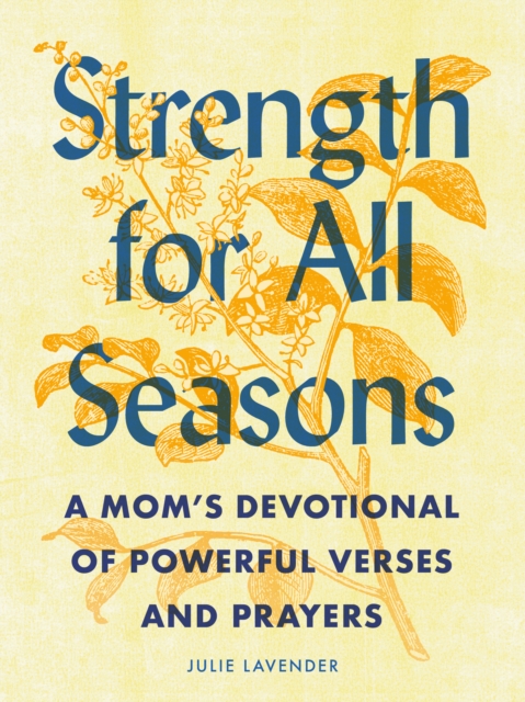 Strength for All Seasons