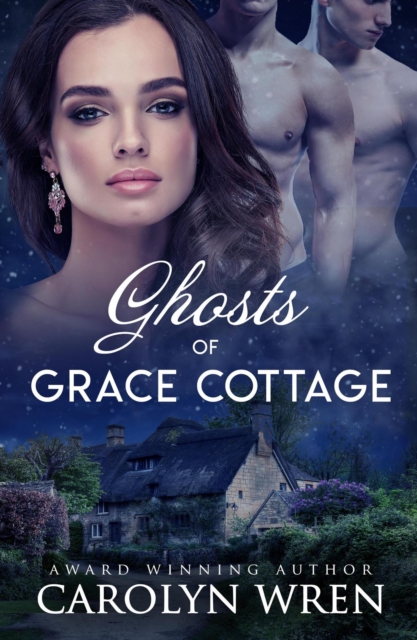 Ghosts of Grace Cottage
