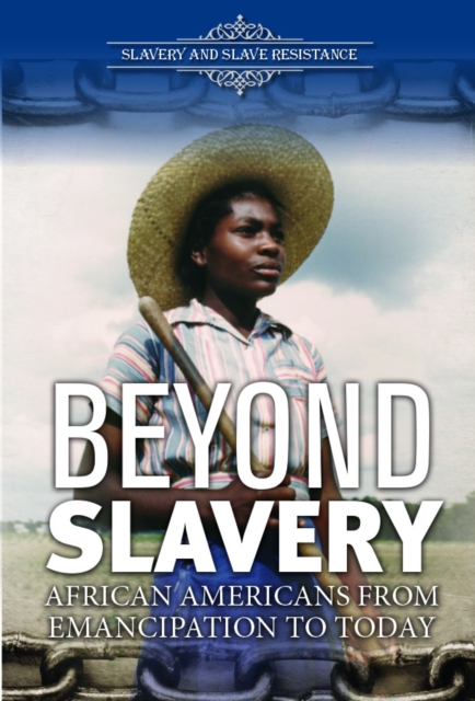 Beyond Slavery