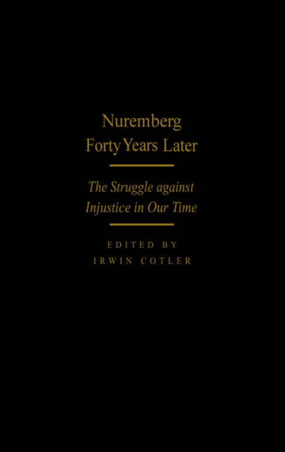 Nuremberg Forty Years Later