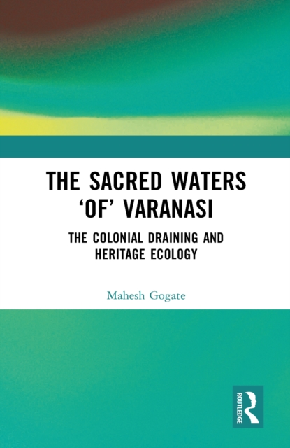 Sacred Waters 'of' Varanasi