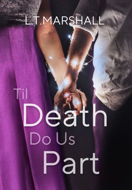 Til Death Do Us Part