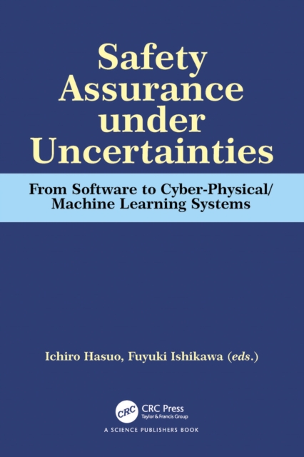 Safety Assurance under Uncertainties