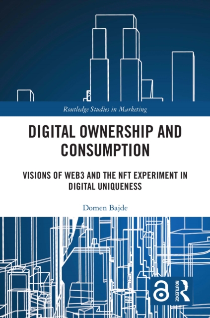Digital Ownership and Consumption