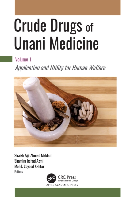 Crude Drugs of Unani Medicine