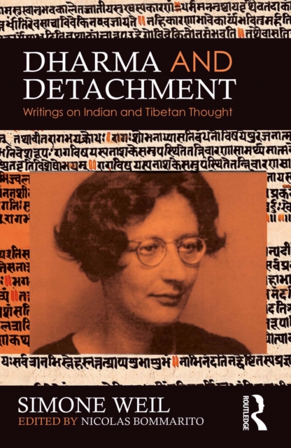 Dharma and Detachment: Writings on Indian and Tibetan Thought
