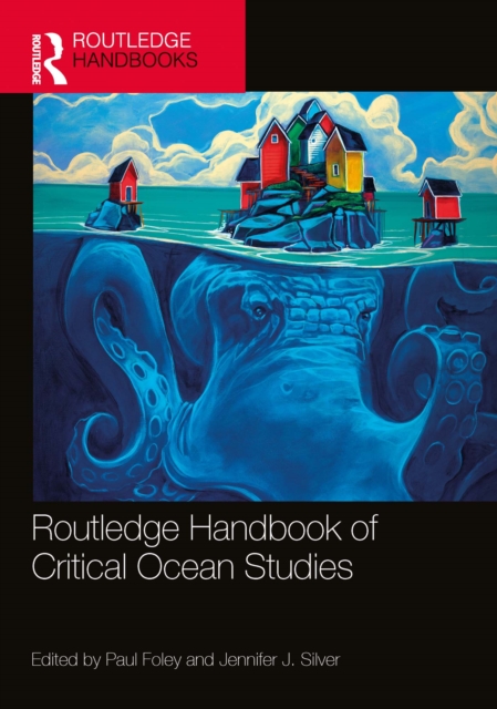 Routledge Handbook of Critical Ocean Studies