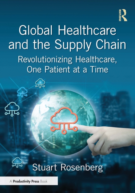 Global Healthcare and the Supply Chain