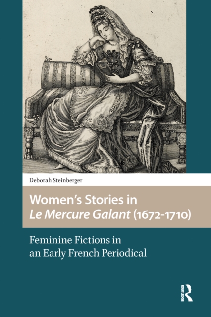 Women's Stories in Le Mercure Galant (1672-1710)