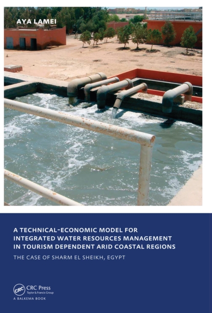 Technical-Economic Model for Integrated Water Resources Management in Tourism Dependent Arid Coastal Regions