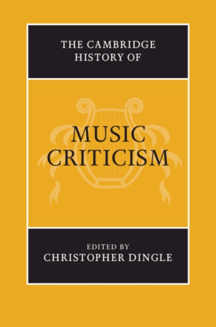 Cambridge History of Music Criticism