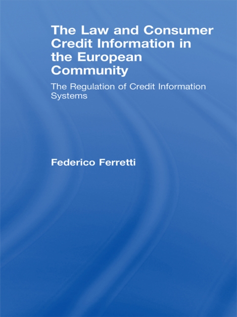 Law and Consumer Credit Information in the European Community